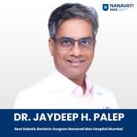 Dr. Jaydeep H. Palep Bariatric Surgeon Nanavati Hospital Mumbai